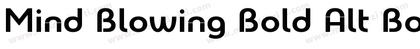 Mind Blowing Bold Alt Bold字体转换